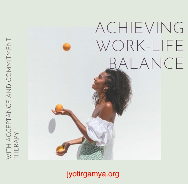 ACT Work Life Balance