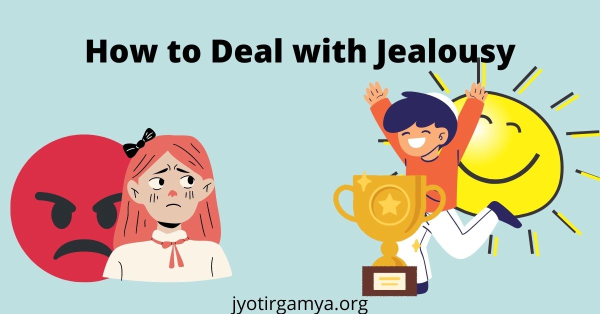 How To Deal With Jealousy